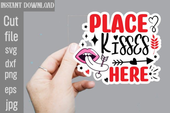 Download Place Kisses Here SVG Sticker Designs - Designs Collection
